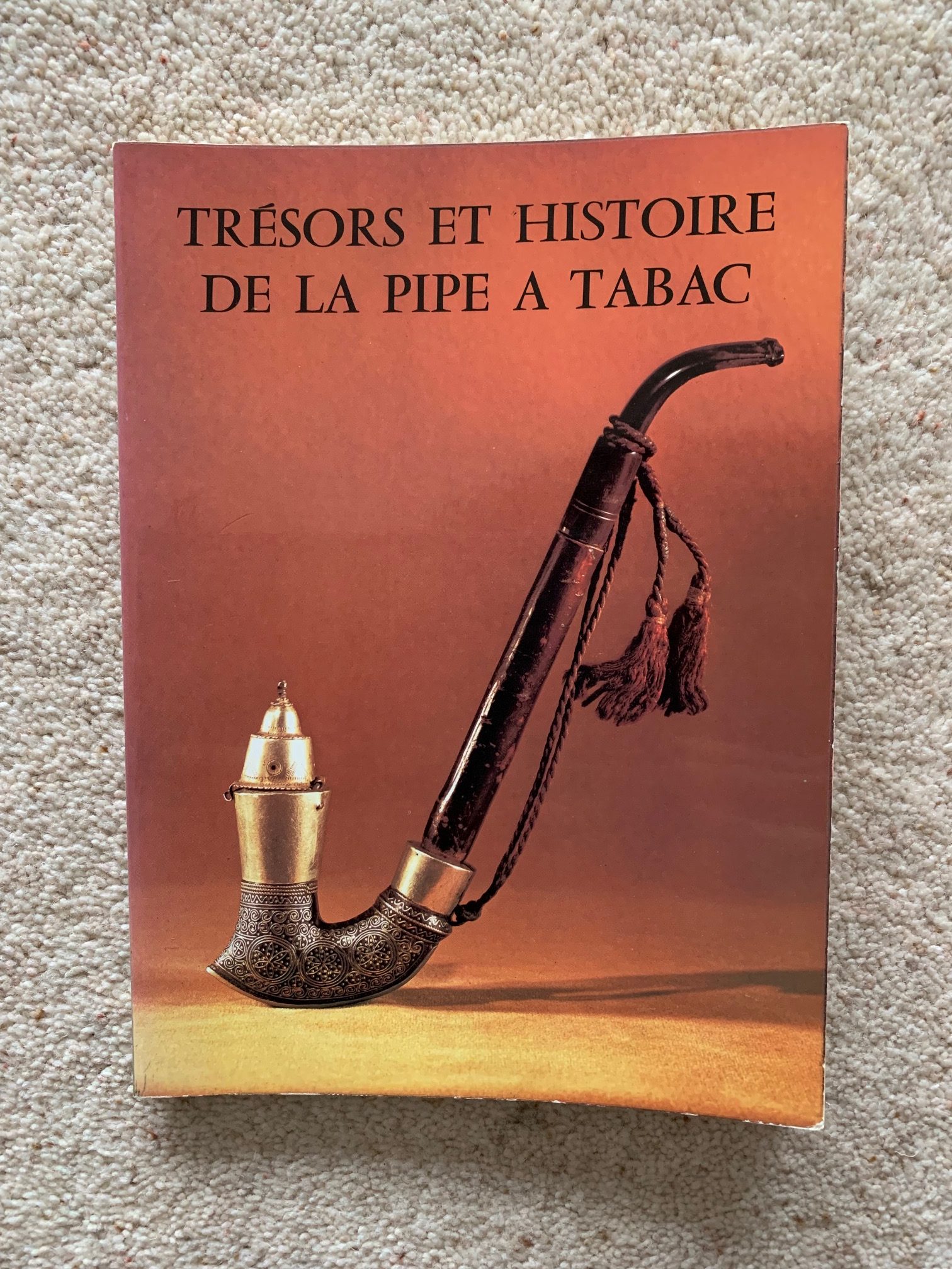 Tresors Et Histoire de la Pipe a Tabac (French) Image